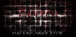 Glitch Hacking Stimulator Game